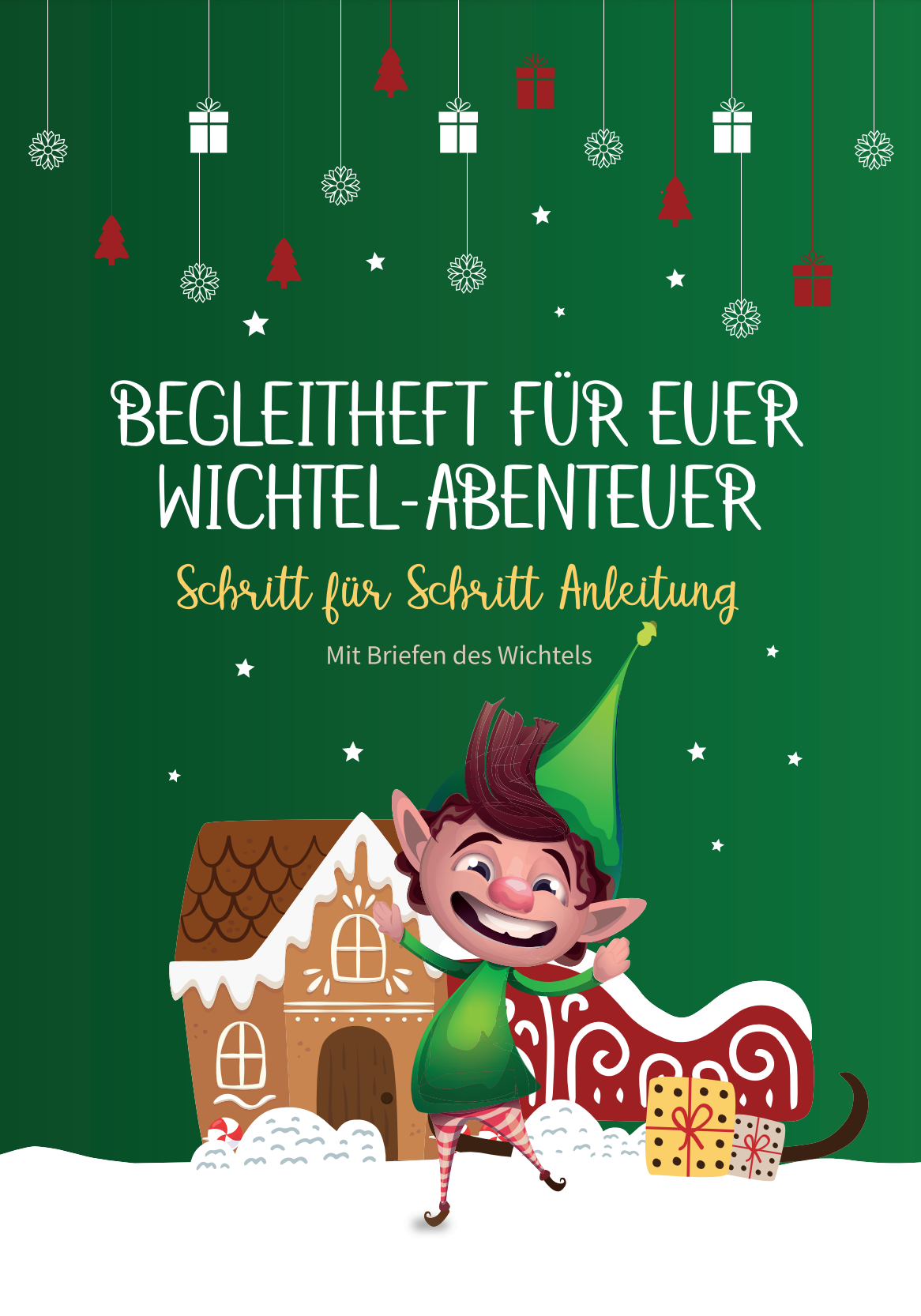 Begleitheft für euer Wichtel-Abenteuer (E-book)